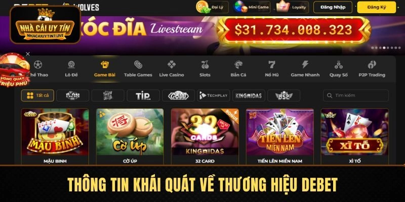 Thông tin khái quát về thương hiệu DEBET Thông tin khái quát về thương hiệu DEBET